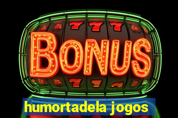 humortadela jogos